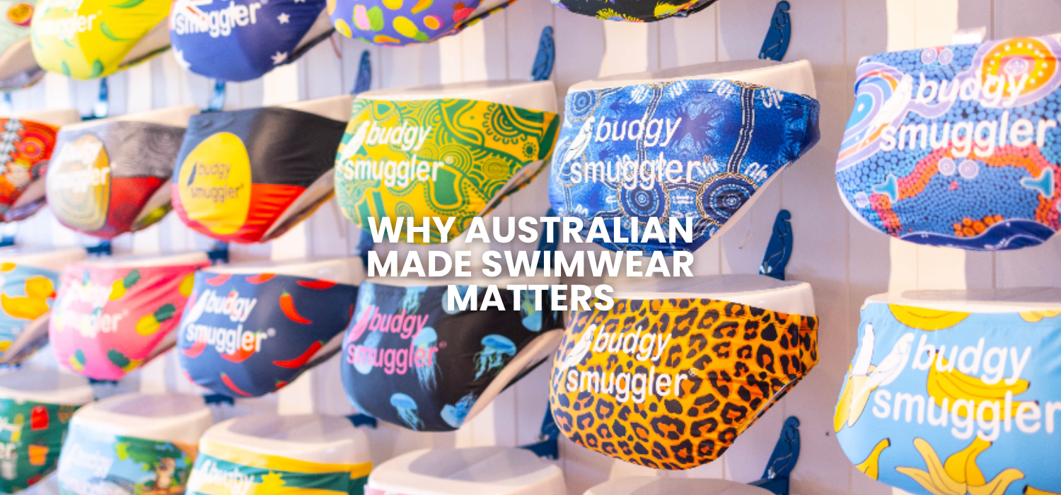 Why "Australian Made Swimwear" Still Matters