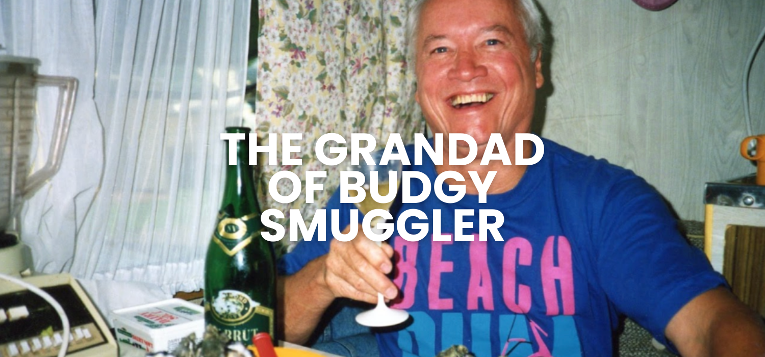 The Grandad of Budgy Smuggler